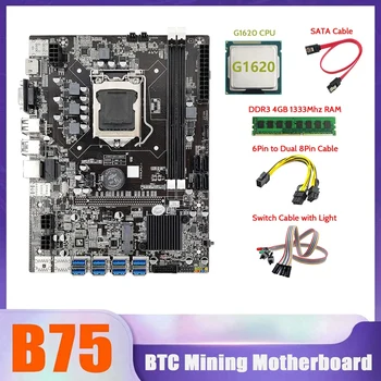 HOT-B75 BTC Miner Plokštė 8XUSB+G1620 CPU+4G DDR3 1333Mhz RAM+SATA Kabelis+6Pin Dual 8Pin Kabelis+Jungiklis Su Šviesos Kabelis