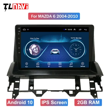 Android 10.0 2Din Automobilio Radijo Mazda 6 2002-2008 m. 2 DIN Multimedia stereo Garso Grotuvas, Navigacija, GPS, Video, DVD 10